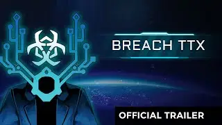 BREACH TTX Teaser Trailer