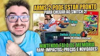 ARMS 2 NO SWITCH 2 A CAMINHO? A POLÊMICA DA IA NA PUBLI DA NINTENDO! NINTENDO FALA DE MEMÓRIA RAM!