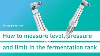 How to measure level and pressure in the fermentation tank? Feejoy technology