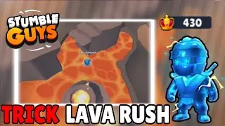 New OP Trick Lava Rush😳🔥|Winning 420 CROWN| - Stumble Guys