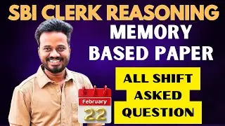 SBI CLERK Pre Memory Based Paper Reasoning All 4 Shifts|Points For (27,28,1) Batch Students|Mani Sir