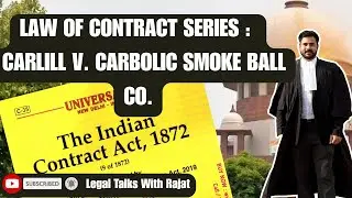 CARLILL V. CARBOLIC SMOKE BALL CO.| INDIAN CONTRACT ACT 1872| OFFER TO THE WORLD AT LARGE