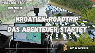Erster Halt: Stellplatz Schaffer Dresden | Start unseres Kroatien Roadtrips