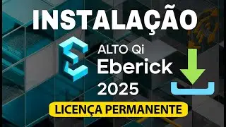 Eberick 2025 - Como Baixar e Instalar - ATUALIZADO 2025