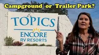 Encore Tropics Campground Review