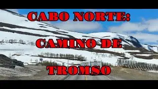 SALIDA DE CABO NORTE A TROMSO