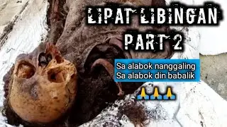 Lipat Libingan Part 2