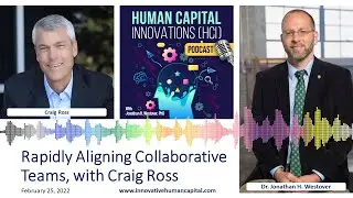HCI Webinar: Rapidly Aligning Collaborative Teams, with Craig Ross