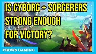 CYBORG AND SORCERERS BUILD | CHESS RUSH TUTORIAL GAMEPLAY