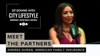 City Lifestyle | Vegas Edition Meet the Partners - Andrea Duran, American Family Insurance
