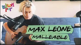 Max Leone - Malleable | Bedroom Pop by SHWHY