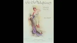 IVAN CARYLL Oh! Oh! Delphine - waltz (1912)