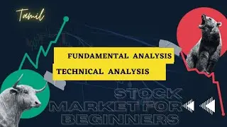 Fundamental Analysis vs Technical Analysis | Explained in Tamil 2022 | Astra Stocks Tamil 2022.