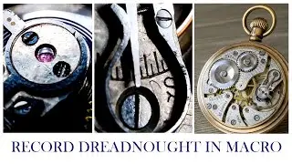 Record Dreadnought Pocket Watch - in 1080p macro!