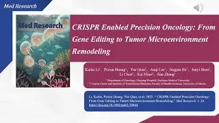Med Research | CRISPR Enabled Precision Oncology: From Gene Editing to TME Remodeling