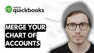 How To Merge Your Chart Of Accounts In QuickBooks Online [2026 Guide]