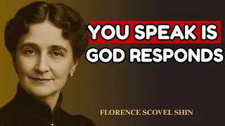 Speak and Manifest – God is Listening | Florence Scovel Shinn