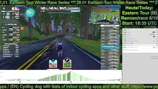Zwift: EaStern Tour (B) Rennen/race 8/10 - live @andyjakeschvlog
