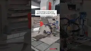 5 Axis CNC Bridge Cutting Saw Machine Granite Profile Cutting