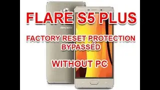 FRP REMOVE | Cherry Mobile Flare S5 Plus 6.0 FRP BYPASSED