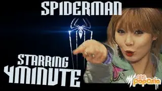 PopAsia Extra! 4Minute in.. SPIDER-MAN (Movie Trailer)