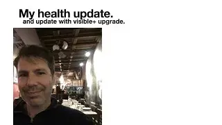 health update and VISIBLE + wifi speedtest update