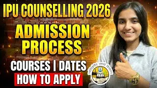 IP University Counselling Process Explained | Admissions 2026