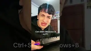 CTRL+SHIFT+WINDOWS+B #shorts