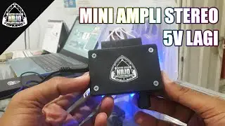 #1425 || AGAIN! MINI STEREO AMPLIFIER ASSEMBLY