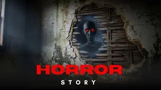 Untold Horror Story In English 