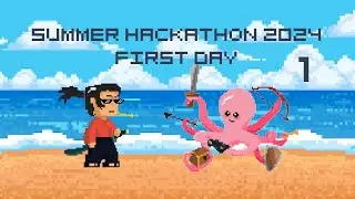 Summer Hackathon | 1st Day