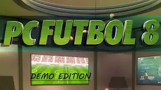 PC Fútbol 8   Demo edition (Parte 1 de 2)