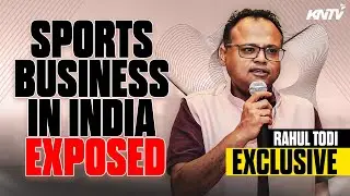 ₹18 CRORE LOSS, ISL CRISIS & IPL DREAMS 😱 | Rahul Todi EXPOSES Indian Sports Business | EXCLUSIVE