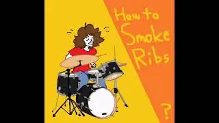 How to Smoke Ribs? - full EP