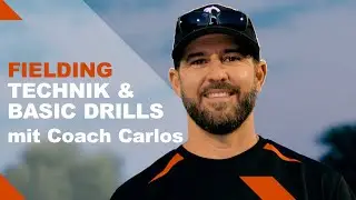 Die richtige BASEBALL FIELDING TECHNIK - Coach Carlos Holmann zeigt die wichtigsten &Uuml;bungen