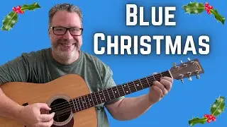 How to play Blue Christmas - Elvis Presely - Guitar lesson