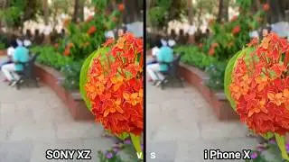 iPhone X Vs Sony Xperia XZ Camera test Comparison | iPhone X vs Xperia XZ | iPhone X speed test