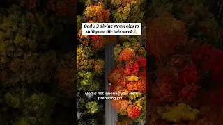 Strategies God Is Using to Shift Your Life #DivineStrategy #SpiritualWarfare #GodsTiming #Faith