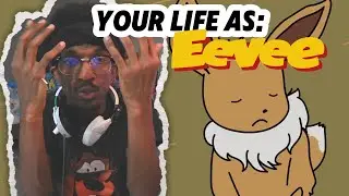 Why &ldquo;Your Life as an Eevee&rdquo; Is One of the BEST Pok&eacute;mon Videos I&rsquo;ve Seen