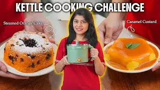 No Egg, No Bread Caramel Custard🍮 & Chocolate Orange Cake🍰 in an Electric Kettle😲