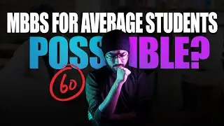 MBBS for an Average Student &ndash; Is It Possible? The Truth Revealed! | MBBS in Russia |Alpha Abhii 2025