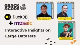 DuckDB & Mosaic : Interactive Insights on Large datasets