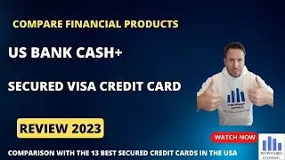US Bank Cash+ Secured Visa Credit Card review 2023: fees, requirements, cash back, rates and bonus.