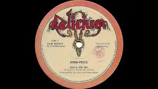 Amin-Peck - Girls on me 1982