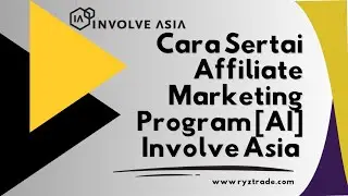 Nak Sertai Affiliate INVOLVE ASIA, Tapi Tak Tau Cara? Jom Singgah #affiliatemarketing #involveasia
