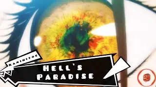 Nightcore ⤳「Kamihitoe」Hell's Paradise Ending 1 [AMV] ᴴᴰ
