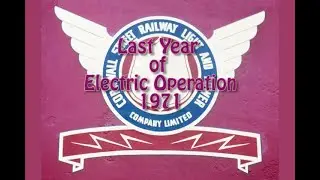 Cornwall Street Railway last year of electric operation, 1971