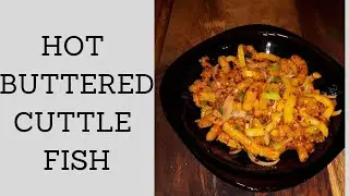 TRY MY FAMOUS Crispy Hot Buttered Cuttlefish Recipe! (How To Make Calamari)