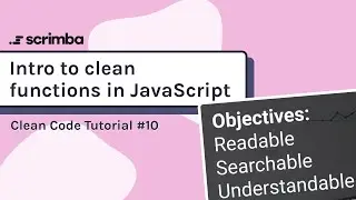 Clean Functions in JavaScript | Clean Code Tutorial
