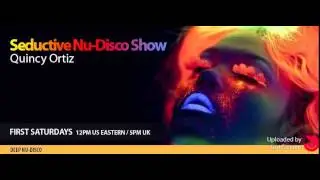 Seductive Nu Disco Beat vol. 15 @ DI.FM Deep Nudisco Channel by DJ Quincy Ortiz